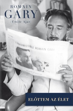 Emile Ajar - Előttem az élet emile-ajar-elottem-az-elet